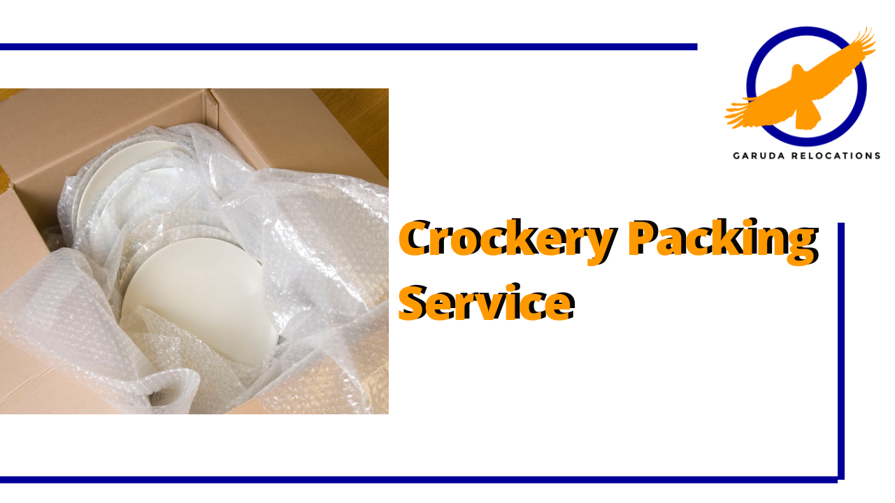 Crockery Packing Service